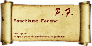 Paschkusz Ferenc névjegykártya